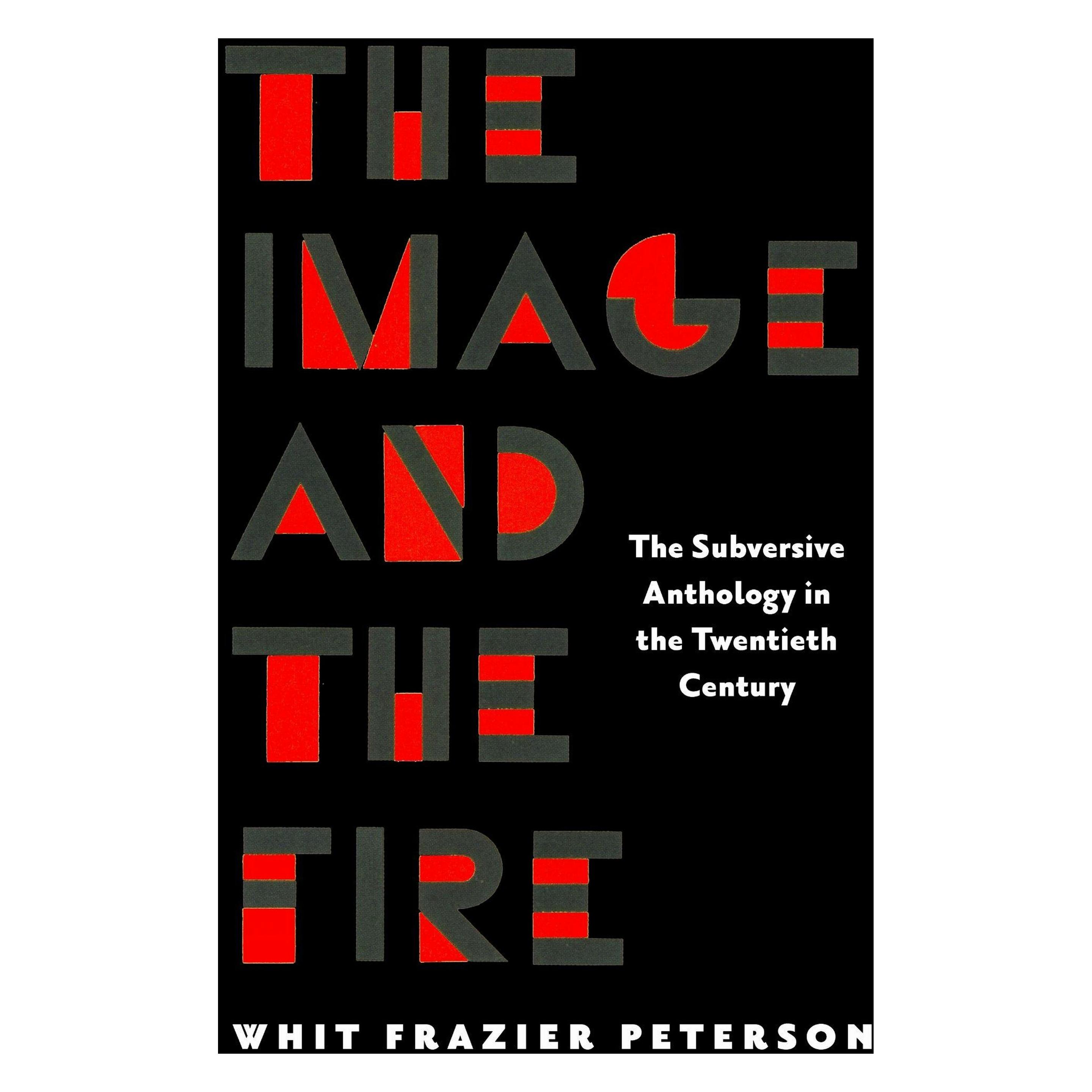 University Of Massachusetts The Image and the Fire (Englisch, Whit Frazier Peterson) (69678947)