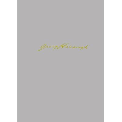 Georg Herwegh: Prosa 1849-1875, Gebundene Ausgabe von Georg Herwegh, Aisthesis, 978-3-89528-900-2