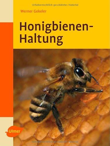 Werner Gekeler - Honigbienen-Haltung - Preis vom 09.10.2026 07:28:09 h