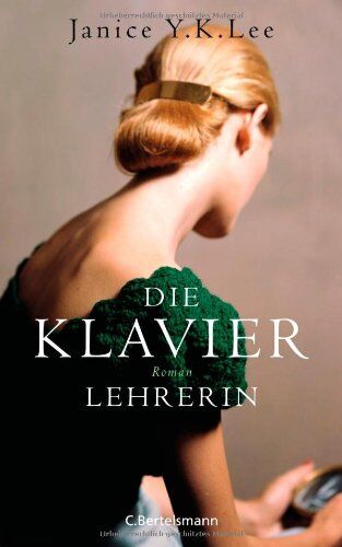 Lee, Janice Y. K. - Die Klavierlehrerin: Roman - Preis vom 19.10.2026 19:33:35 h
