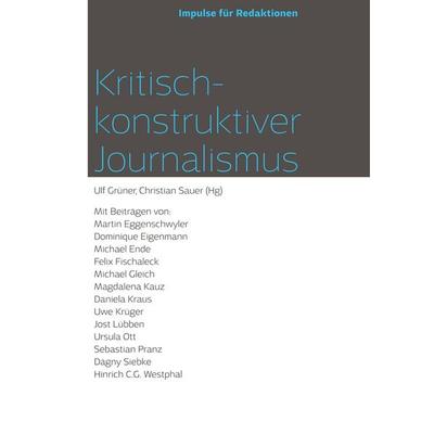 Kritisch-konstruktiver Journalismus, Taschenbuch von , BoD – Books on Demand, 978-3-7431-8731-3