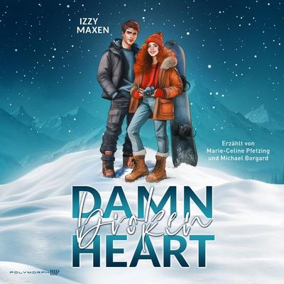 Damn Broken Heart - Amber & Rayne - Izzy Maxen, Audio, 9783911638784