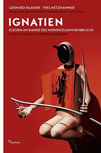 Gerhard Falkner - Ignatien Elegien am Rande des Nervenzusammenbruchs - Preis vom 19.10.2026 19:33:35 h