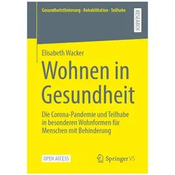 Wohnen in Gesundheit, Fachbücher von Elisabeth Wacker