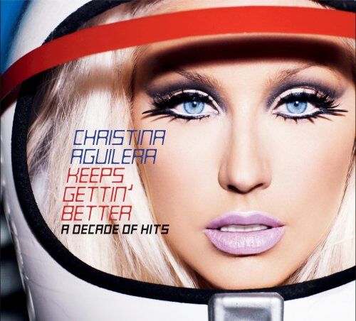 Christina Aguilera - Keeps Gettin Better:a Decade - Preis vom 12.10.2026 11:37:12 h