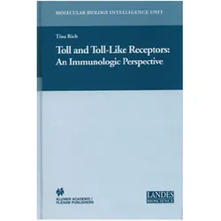 Toll and Toll-Like Receptors:, Fachbücher von Tina Rich