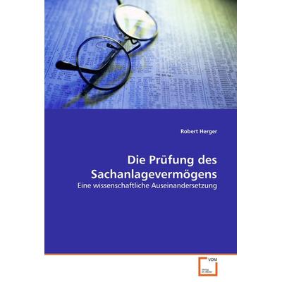 Die Prüfung des Sachanlagevermögens, Taschenbuch von Robert Herger, VDM, 978-3-8364-8684-2