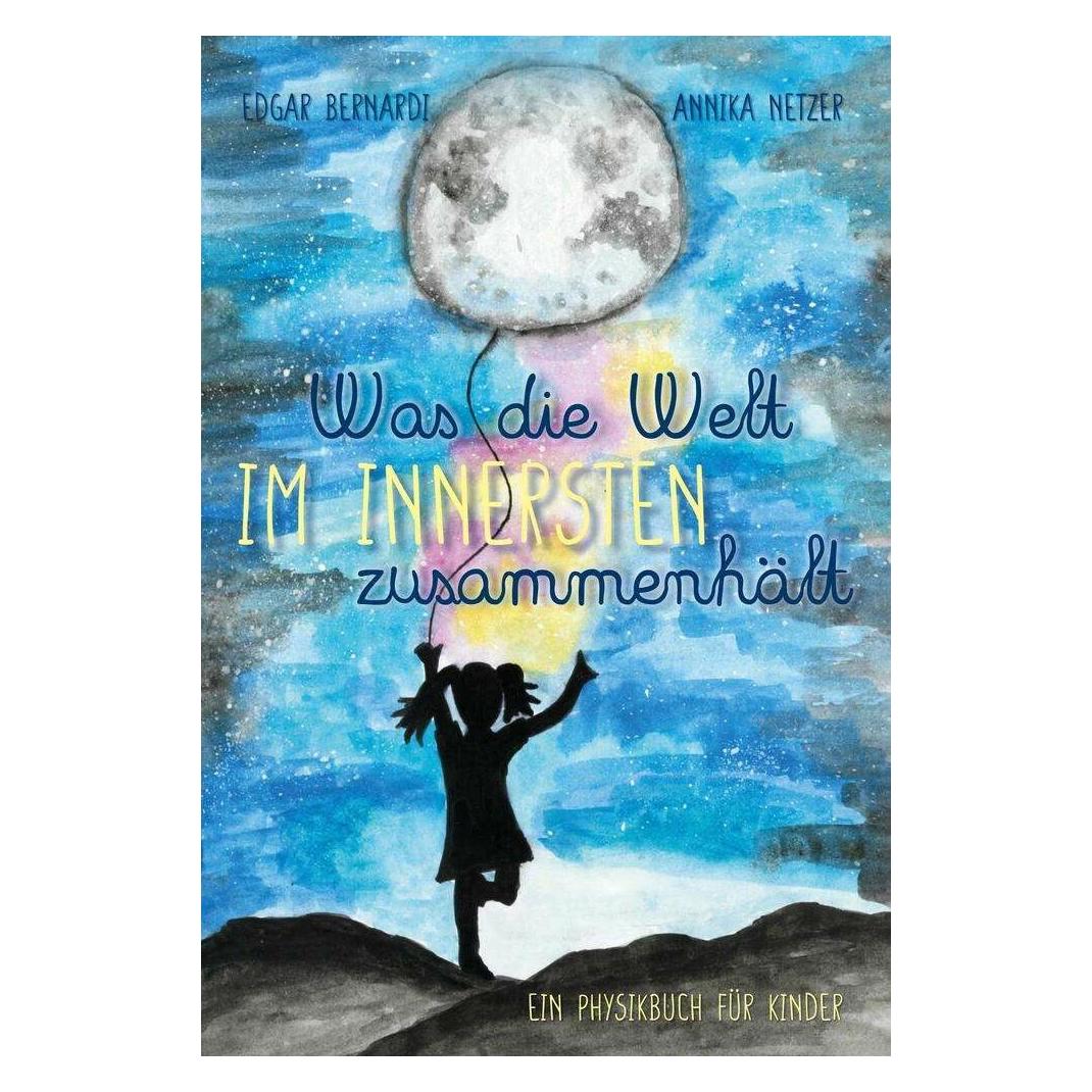 tolino Was die Welt im Innersten zusammenhält (Deutsch, Hardcover, Edgar Bernardi) (41816218)
