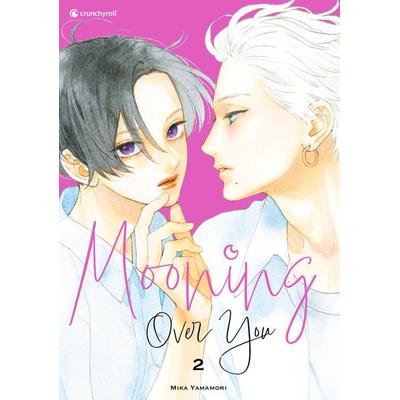 Mooning Over You – Band 2, Taschenbuch von Mika Yamamori, Pegasus Manga