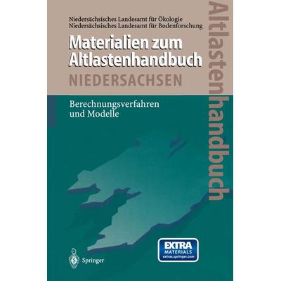 Altlastenhandbuch des Landes Niedersachsen Materialienband, Taschenbuch von Wolfgang Kinzelbach,Axel Voss,Randolf Rausch,Jean-Pierre Sauty,Wen-Hsing