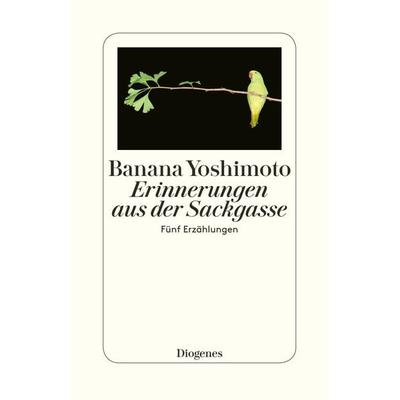 Erinnerungen aus der Sackgasse, Taschenbuch von Banana Yoshimoto, Diogenes, 978-3-257-30056-7