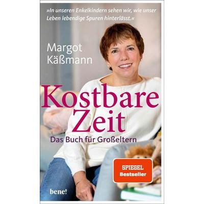 Kostbare Zeit – Das Buch für Großeltern, Gebundene Ausgabe von Margot Kässmann, Bene!, 978-3-96340-258-6