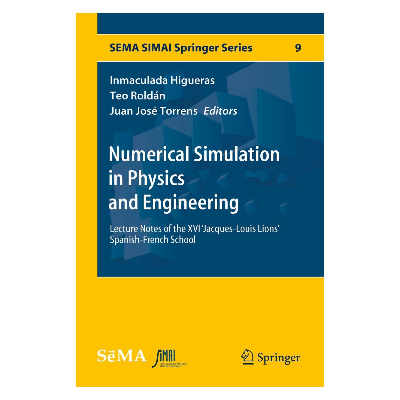 Springer Numerical Simulation in Physics and Eng (Englisch, Hardcover, Inmaculada Higueras, Juan José Torrens, Teo Roldán) (9783319321455)