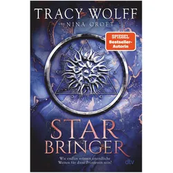 Star Bringer, Belletristik von Tracy Wolff, Nina Croft, Julia Schwenk