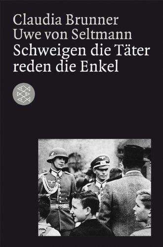 Claudia Brunner - Schweigen die Täter reden die Enkel - Preis vom 13.10.2026 11:25:28 h