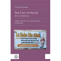 Wrogemann:The Call to Islam (da wa isla, Sachbücher von Henning Wrogemann