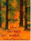 Ingeborg Pilgram-Brückner - Was der Wald erzählt - Preis vom 01.10.2026 17:08:56 h