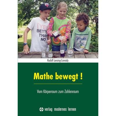 Mathe bewegt!, Taschenbuch von Rudolf Lensing-Conrady, Modernes lernen, 978-3-8080-0733-4