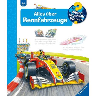 Wieso? Weshalb? Warum? Kernreihe, Band 69 - Alles über Rennfahrzeuge, Gebundene Ausgabe von Susanne Gernhäuser, Ravensburger Verlag GmbH,