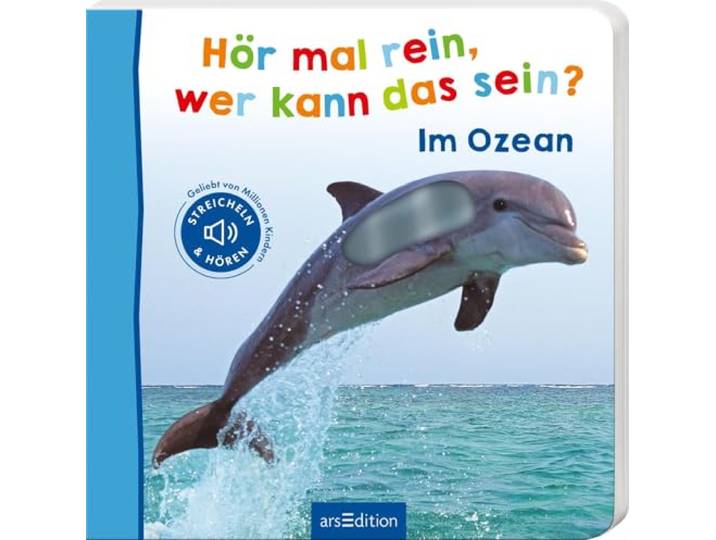 Hör mal rein, wer kann das sein? – Im Ozean: Streicheln und hören Hochwertiges Pappbilderbuch mit 5 realistischen Sounds und Fühlelementen für Kinder ab 6 Monaten