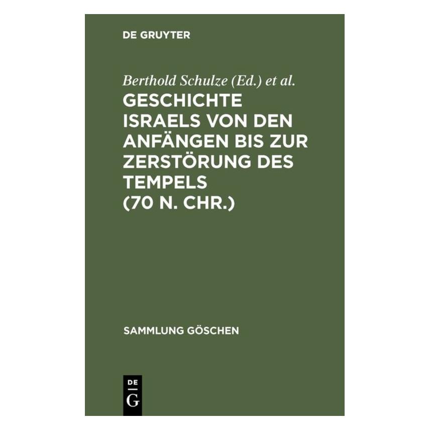 De Gruyter Samml.Gö.02217 Ehrlich.Gesch.Israels (Deutsch, Hardcover, Ernst L. Ehrlich) (67760733)