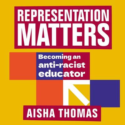 Representation Matters - Aisha Thomas,Representation Matters Ltd, Audio, 9781801999526