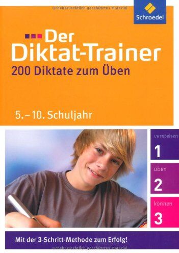 Friedel Schardt - Der Diktat-Trainer: 5. - 10. Schuljahr: 200 Diktate zum Üben - Preis vom 13.10.2026 11:25:28 h