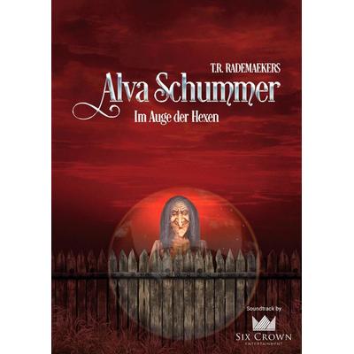 Alva Schummer - Im Auge der Hexen, Gebundene Ausgabe von Thora Rademaekers, Tredition, 978-3-347-74904-7