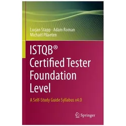 ISTQB Certified Tester Foundation Level, Fachbücher von Adam Roman, Michaël Pilaeten, Lucjan Stapp
