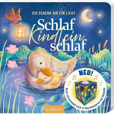 Ich schenk dir ein Licht! Schlaf, Kindlein, schlaf, Gebundene Ausgabe von Cornelia Boese, arsedition, 978-3-8458-6689-5
