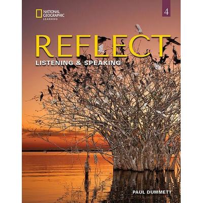 Reflect Listening & Speaking 4: Student's Book, Taschenbuch von Paul Dummett, Cengage Learning, 978-0-357-44914-1