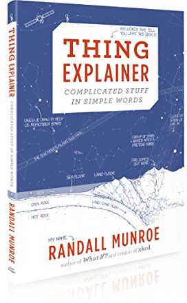 Randall Munroe - Thing Explainer: Complicated Stuff in Simple Words - Preis vom 09.10.2026 07:28:09 h