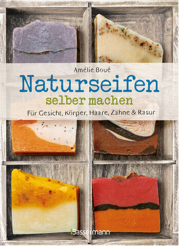Buch "Naturseifen selber machen"