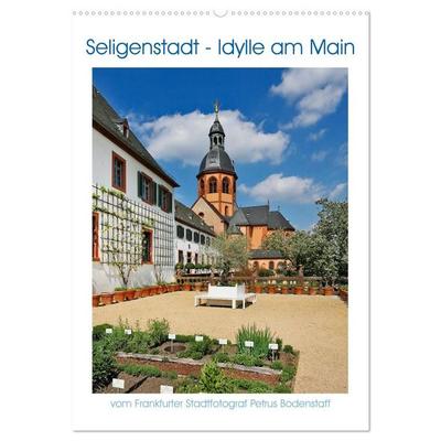 Seligenstadt Idylle am Main (Wandkalender 2027 DIN A2 hoch), CALVENDO Monatskalender
