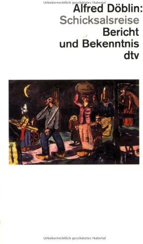 Alfred Döblin - Schicksalsreise. Bericht und Bekenntnis: In Verbindung mit den Söhnen des Dichters herausgegeben von Anthony W. Riley - Preis vom 11.10.2026 15:43:13 h