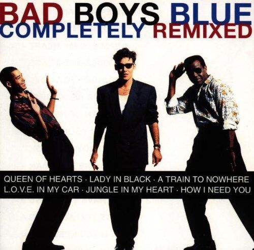 Bad Boys Blue - Completely Remixed - Preis vom 14.10.2026 23:07:16 h