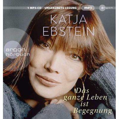 Das ganze Leben ist Begegnung - Katja Ebstein, Audio, 9783839818459