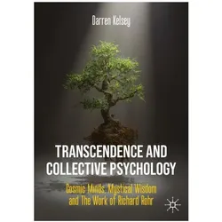 Transcendence and Collective Psychology, Fachbücher von Darren Kelsey