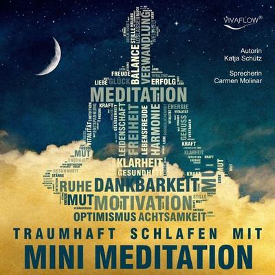 Traumhaft Schlafen mit Mini Meditation - , Audio, 4250782323491