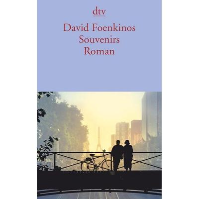 Souvenirs, Taschenbuch von David Foenkinos, dtv