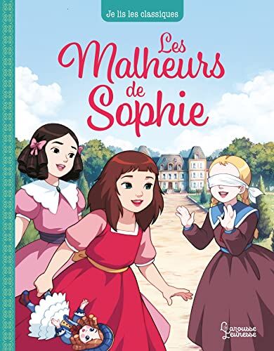 Comtesse de Ségur - Les malheurs de Sophie - Preis vom 13.10.2026 19:28:25 h