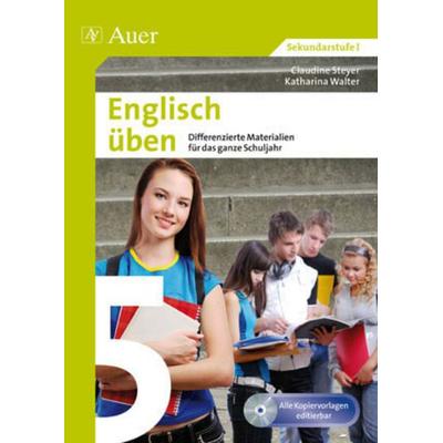 Englisch üben Klasse 5, Set von Katharina Walter,Claudine Steyer, Auer Verlag in der AAP Lehrerwelt GmbH, 978-3-403-06603-3