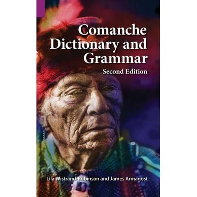 Comanche Dictionary and Grammar, Second Edition, Gebundene Ausgabe von James Armagost,Lila Robinson, SIL International, 978-1-55671-524-2