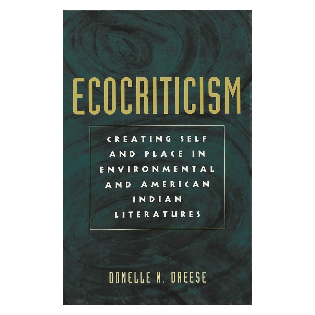 Peter Lang Ecocriticism (Englisch, Softcover, Donelle N. Dreese) (56032145)