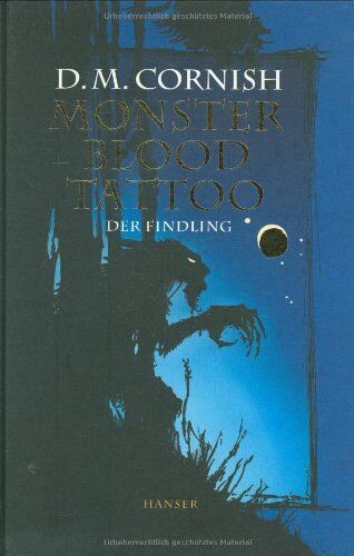 Cornish, D. M. - Monster Blood Tattoo. Der Findling - Preis vom 30.09.2026 22:30:23 h