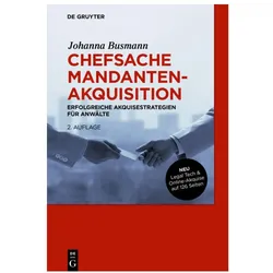Chefsache Mandantenakquisition, Fachbücher von Johanna Busmann