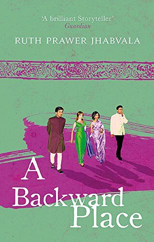 Jhabvala, Ruth Prawer - A Backward Place: Ruth Prawer Jhabvala - Preis vom 09.10.2026 07:28:09 h