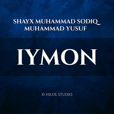 Iymon - Shayx Muhammad Sodiq Muhammad Yusuf, Audio, 4070169792456