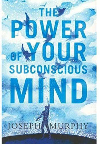 Wilco International LLP The Power Of Your Subconscious Mind by Joseph Murphy