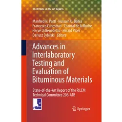 Advances in Interlaboratory Testing and Evaluation of Bituminous Materials, Fachbücher